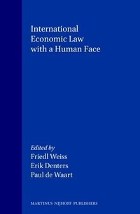 Bild: International Economic Law with a Human Face - Kluwer Law International