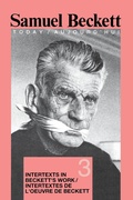 Cover: Intertexts in Beckett's Work et/ou Intertextes de l'oeuvre de Beckett - Rodopi