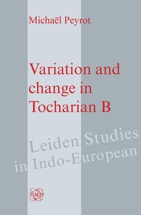 Abbildung von: Variation and change in Tocharian B - Rodopi