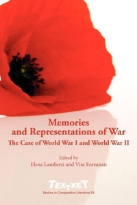Enlarge image Cover: Memories and Representations of War. - Rodopi