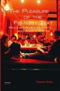Cover: The Pleasure of the Feminist Text - Rodopi