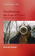 Cover: Decolonizing the Lens of Power - Rodopi