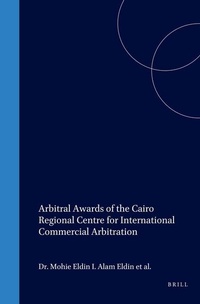 Abbildung von: Arbitral Awards of the Cairo Regional Centre for International Commercial Arbitration - Kluwer Law International