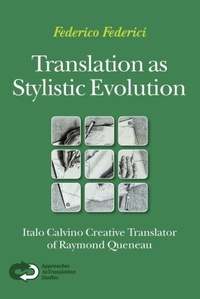 Enlarge image Cover: Translation as Stylistic Evolution - Rodopi