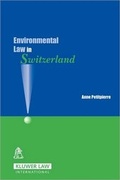 Bild: Environmental Law in Switzerland - Kluwer Law International