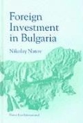 Cover: Foreign Investments in Bulgaria - Kluwer Law International