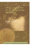 Cover: J.M.G. Le Clezio et la metaphore exotique - Rodopi