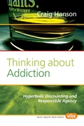 Cover: Thinking about Addiction - Rodopi