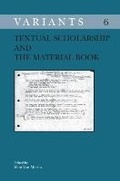 Cover: Textual Scholarship and the Material Book. - Rodopi
