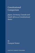 Cover: Constitutional Comparison:Japan, Germany, Canada and South Africa as Constitutional States - Kluwer Law International