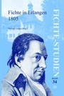 Cover: Fichte in Erlangen 1805 - Rodopi