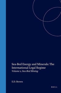 Bild: Sea-Bed Energy and Minerals:The International Legal Regime - Kluwer Law International