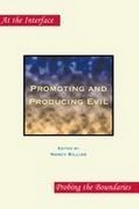 Enlarge image Cover: Promoting and Producing Evil. Second Edition. - Rodopi