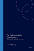 Cover: The UN Human Rights Treaty System:Universality at the Crossroads - Kluwer Law International
