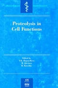 Cover: Proteolysis in Cell Functions - IOS Press