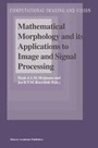 Cover: Mathematical Morphology and its Applications to Image and Signal Processing - Springer