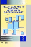 Cover: Health Care and Its Financing in the Single European Market - IOS Press