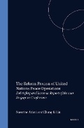 Cover: The Reform Process of United Nations Peace Operations:Debriefing and Lessons - Kluwer Law International