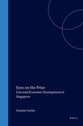 Cover: Eyes on the Prize:Law and Economic Development in Singapore - Kluwer Law International