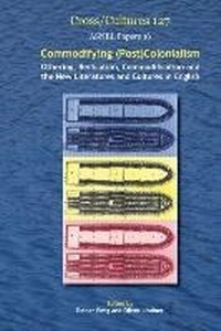 Enlarge image Cover: Commodifying (Post)Colonialism. - Rodopi