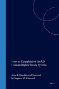 Abbildung von: How to Complain to the UN Human Rights Treaty System - Kluwer Law International