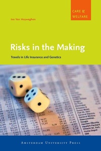 Enlarge image Cover: Risks in the Making - Amsterdam University Press