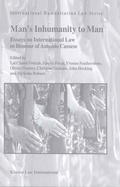 Cover: Man's Inhumanity to Man - Kluwer Law International