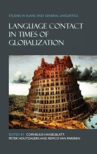 Enlarge image Cover: Language Contact in Times of Globalization - Rodopi
