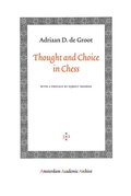 Cover: Thought and Choice in Chess - Amsterdam University Press