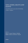 Cover: Gels, Genes, Grafts and Giants - VSP International Science Publishers