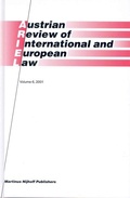 Cover: Austrian Review of International and European Law, Volume 6 (2001) - Kluwer Law International