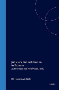 Abbildung von: Judiciary and Arbitration in Bahrain - Kluwer Law International