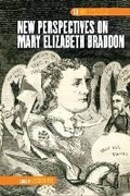 Cover: New Perspectives on Mary Elizabeth Braddon - Rodopi