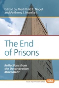 Cover: The End of Prisons - Rodopi