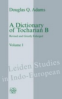 Enlarge image Cover: A Dictionary of Tocharian B - Rodopi