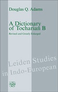 Cover: A Dictionary of Tocharian B (2 Vols.) - Rodopi