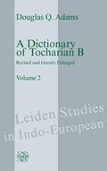 Cover: A Dictionary of Tocharian B - Rodopi