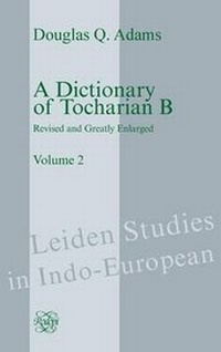 Enlarge image Cover: A Dictionary of Tocharian B - Rodopi