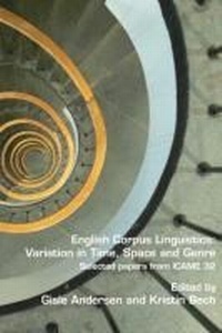 Enlarge image Cover: English Corpus Linguistics: Variation in Time, Space and Genre - Rodopi