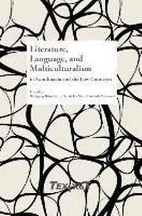 Enlarge image Cover: Literature, Language, and Multiculturalism in Scandinavia and the Low Countries - Rodopi
