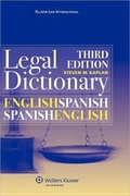 Cover: English / Spanish and Spanish / English Legal Dictionary - Kluwer Law International