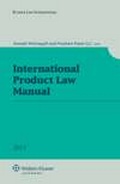 Cover: International Product Law Manual: Annual Manual - Kluwer Law International