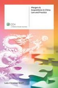 Abbildung von: Mergers and Acquisitions in China - Kluwer Law International