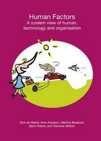 Enlarge image Cover: Human Factors: A System View of Human, Technology and Organisation - Shaker Publishing B.V.