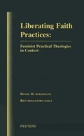 Cover: Liberating Faith Practices - Peeters Publishers