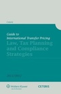 Cover: Guide to International Transfer Pricing - Tax, Planning and Compliances Strategies 2011/2012 - Kluwer Law International
