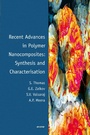 Cover: Recent Advances in Polymer Nanocomposites: Synthesis and Characterisation - Brill