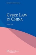 Cover: Cyber Law in China - Kluwer Law International