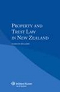 Cover: Property and Trust Law in New Zealand - Kluwer Law International