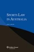 Cover: Sports Law in Australia - Kluwer Law International